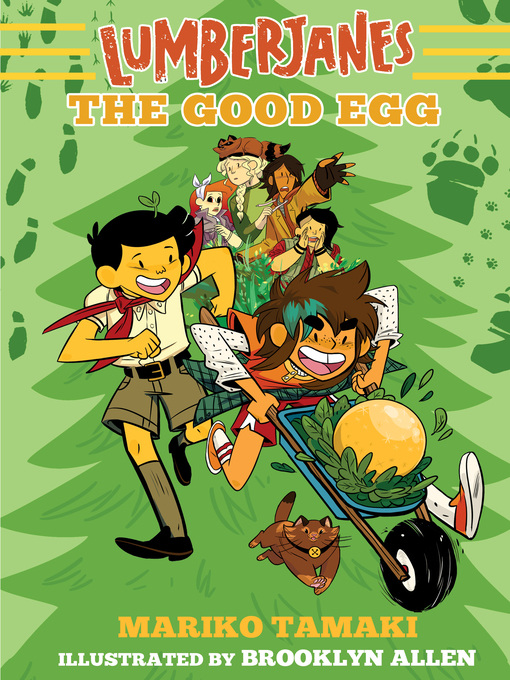 The good egg : Lumberjanes novel series, book 3.