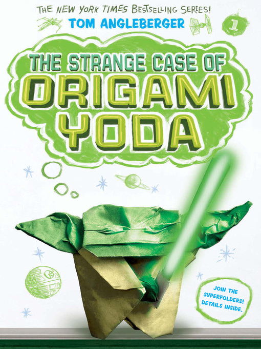 The strange case of origami yoda : Origami yoda series, book 1.