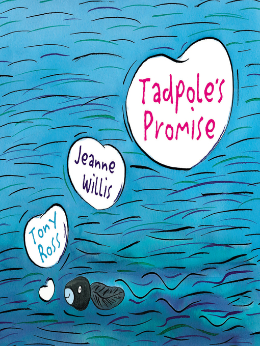 Tadpole's promise