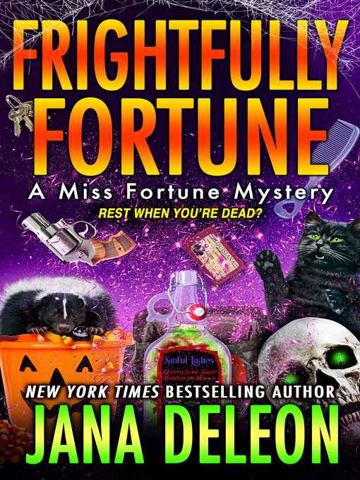 Frightfully fortune : A miss fortune mystery, book 20.