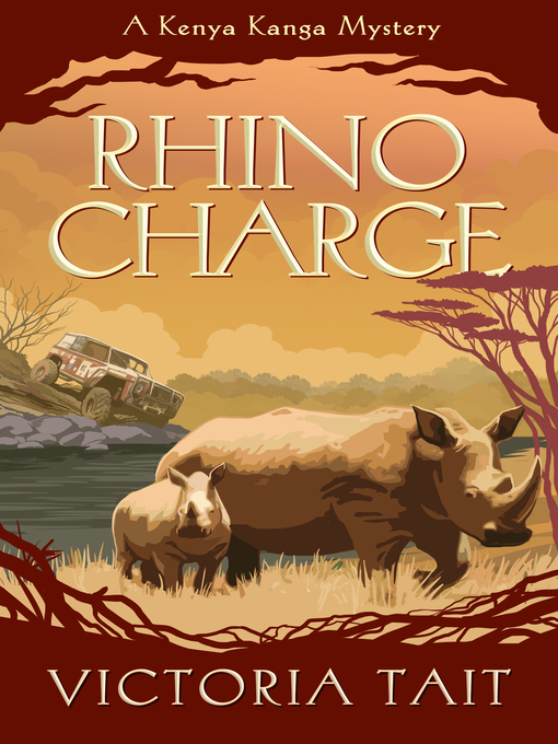 Rhino charge : An enthralling cozy murder mystery.