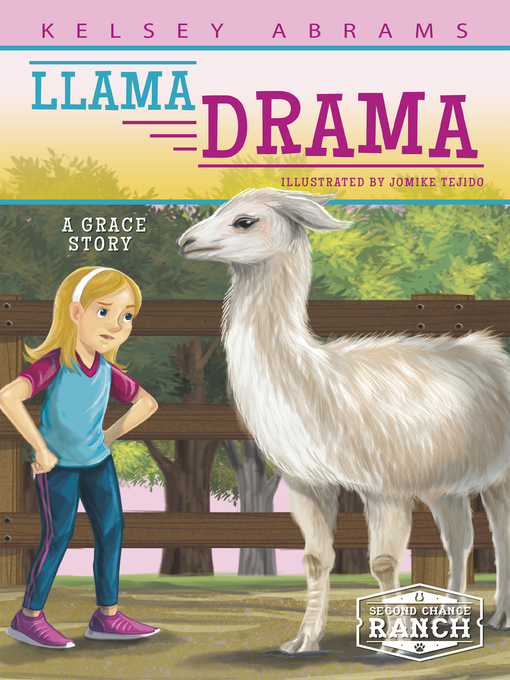 Llama drama : A grace story.