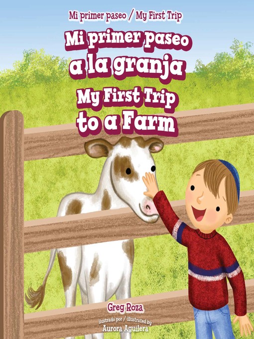 Mi primer paseo a la granja / my first trip to a farm