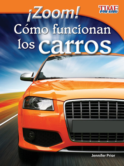 Â¡zoom! cÃ³mo funcionan los carros (zoom! how cars move)