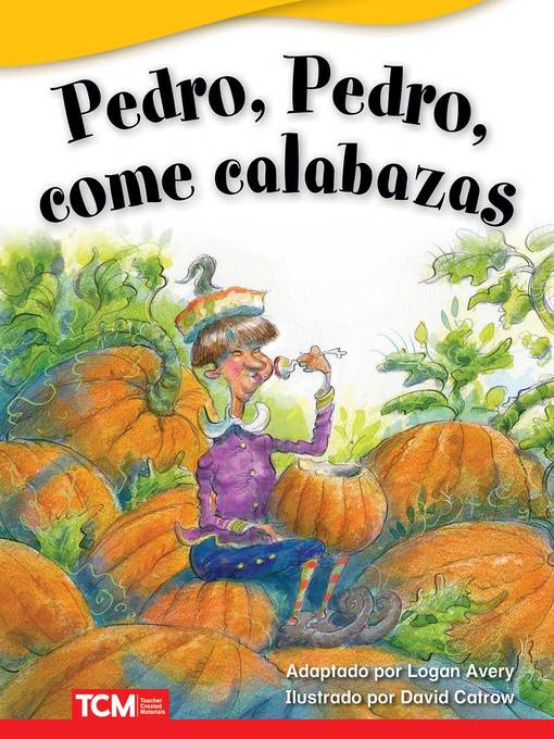 Pedro, pedro, come calabazas (peter, peter, pumpkin eater) read-along ebook