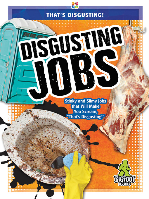 Disgusting jobs