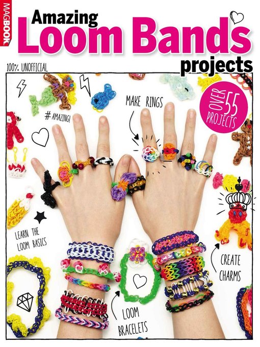 Amazing loom band projects