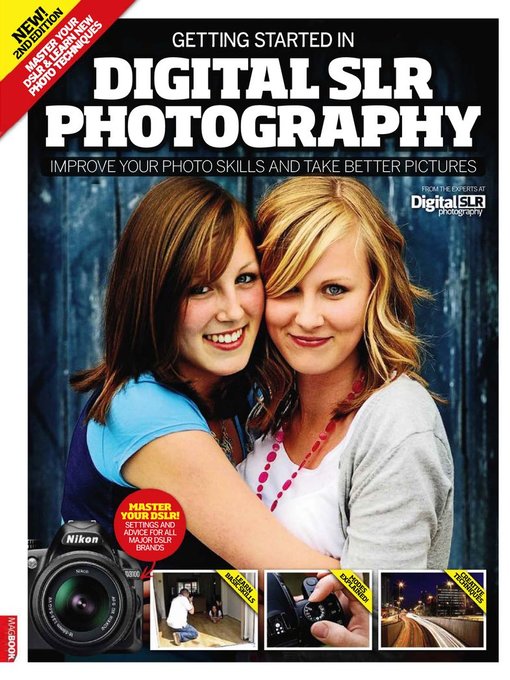 Getting started in digital slr photography 2nd ed