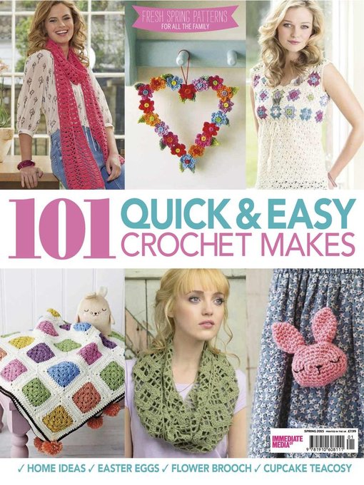 101 quick & easy crochet makes