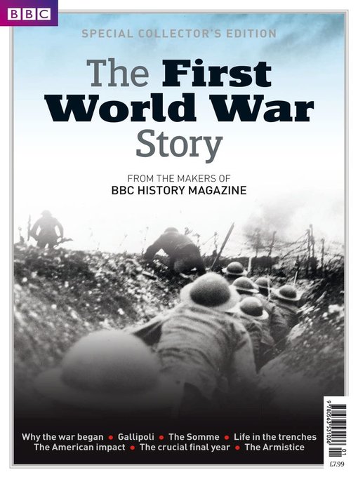 The first world war story - from the makers of bbc history magazine