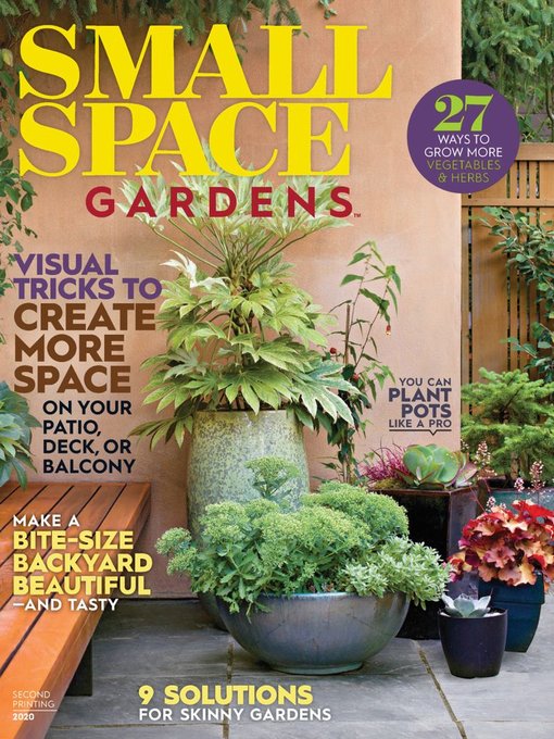 Better homes & gardens small-space gardens