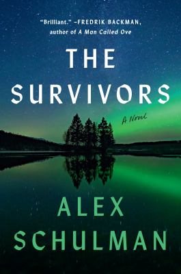 The survivors : a novel