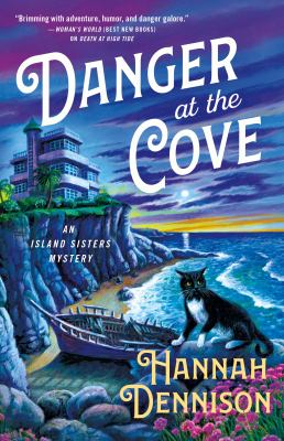 Danger at the cove : an Island Sisters mystery