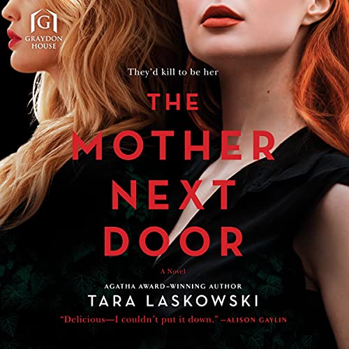 The mother next door : a novel