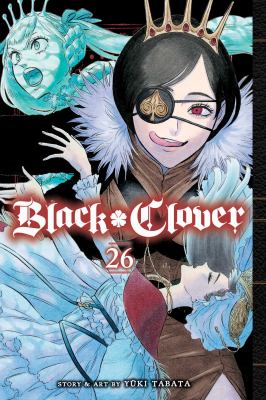 Black clover. Volume 26, Black oath