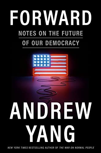 Forward : notes on the future of our democracy