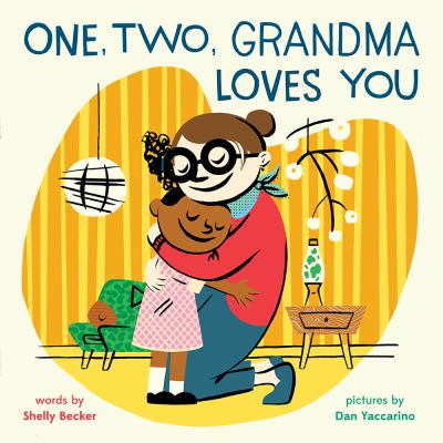 One, two, Grandma loves you