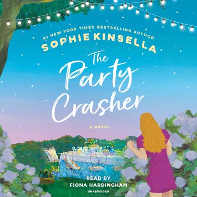 The party crasher : a novel