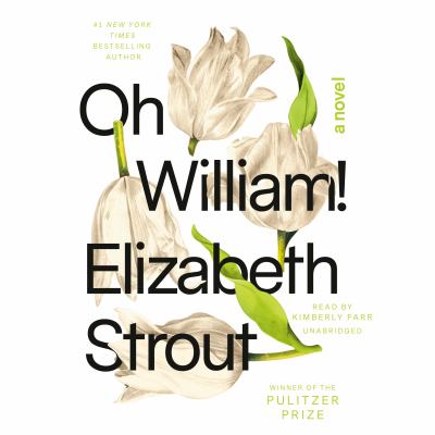 Oh William! : a novel