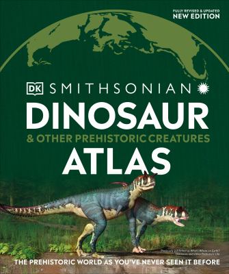 Dinosaur & other prehistoric creatures atlas