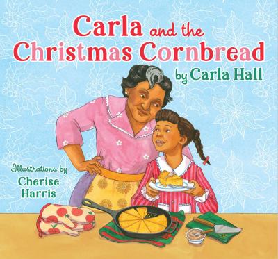 Carla and the Christmas cornbread