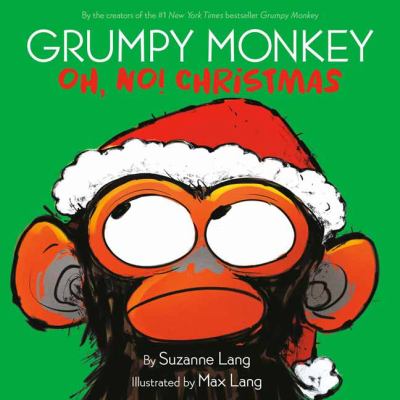 Grumpy monkey oh, no! Christmas