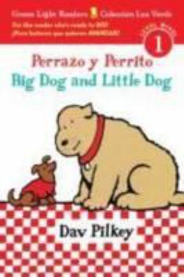 Perrazo y Perrito = Big Dog and Little Dog