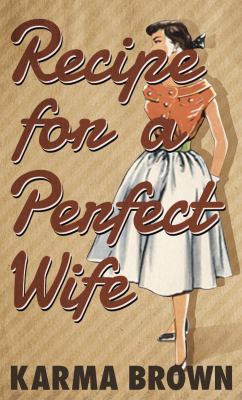 Recipe for a perfect wife