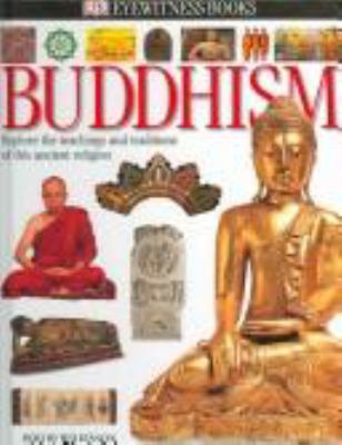 Buddhism : Explore the teachings and traditions of this ancient religion