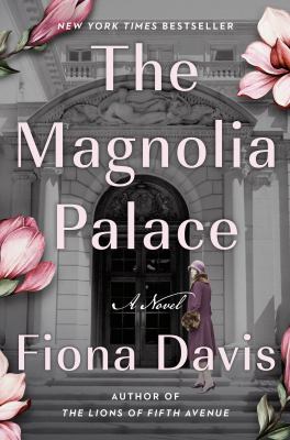 The magnolia palace : a novel