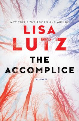 The accomplice : a novel