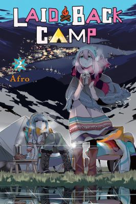 Laid-back camp. Vol. 2