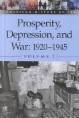 Prosperity, Depression and War: 1920-1945