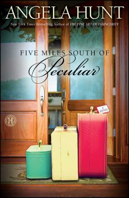 Five miles south of Peculiar : a novel