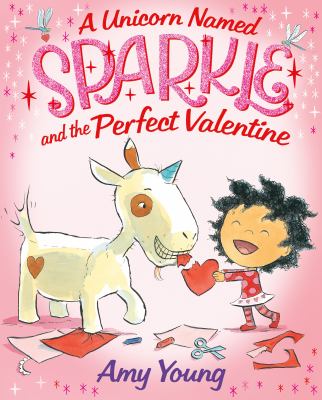 A unicorn named Sparkle and the perfect valentine