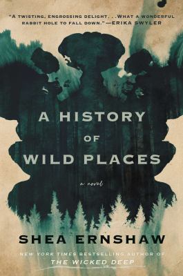 A history of wild places : a novel