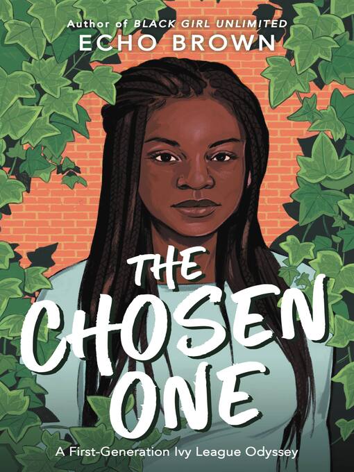 The chosen one : A first-generation ivy league odyssey.