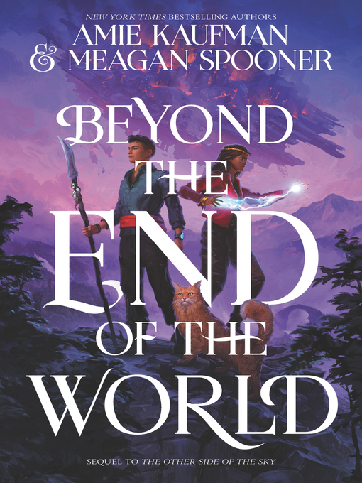 Beyond the end of the world : Other side of the sky series, book 2.