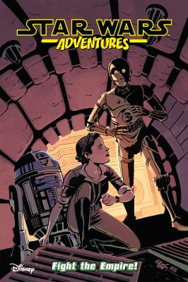 Star Wars adventures. Volume 9, Fight the Empire!