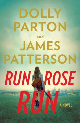 Run, Rose, run : a novel