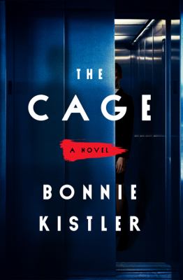 The cage : a novel