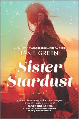 Sister stardust : a novel