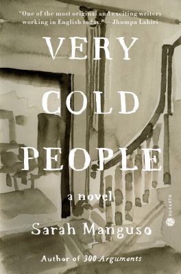 Very cold people : a novel