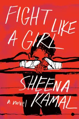 Fight like a girl : a novel