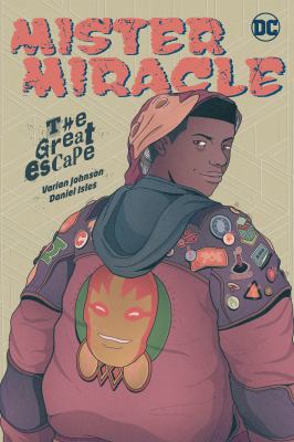 Mister Miracle : the great escape