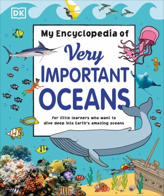 My encyclopedia of very important oceans