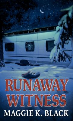 Runaway witness