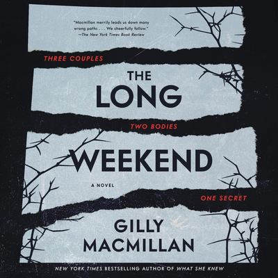 The long weekend : a novel