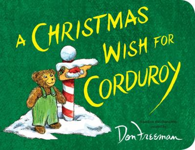 A Christmas wish for Corduroy