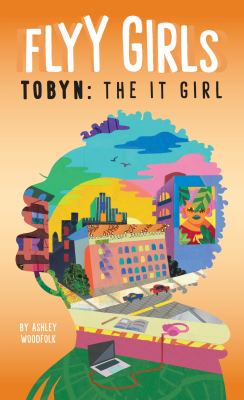 Tobyn : the It Girl